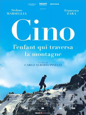 affiche du film Cino, l’enfant qui traversa la montagne