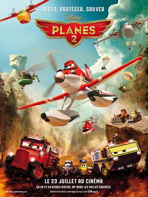 affiche du film Planes 2 (Planes: Fire & Rescue)