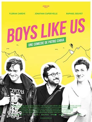 affiche du film Boys Like Us