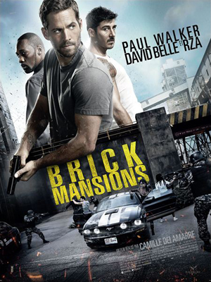 affiche du film Brick Mansions