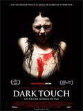 Dark touch