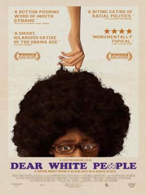 affiche du film Dear White People