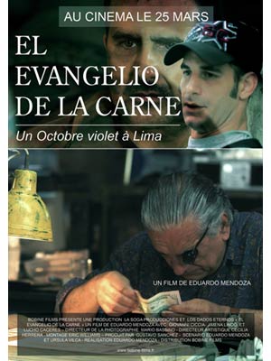 affiche du film El Evangelio de la Carne - Un Octobre Violet à Lima