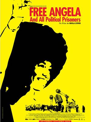 affiche du film Free Angela & all political prisoners