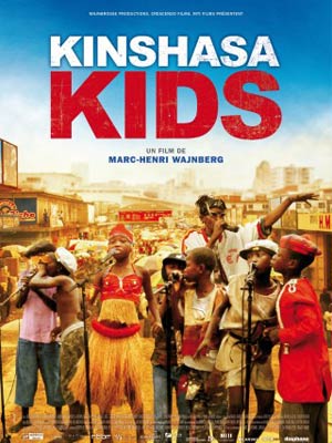 affiche du film Kinshasa Kids