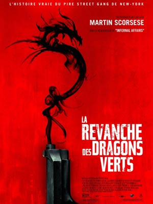 affiche du film La Revanche des Dragons Verts