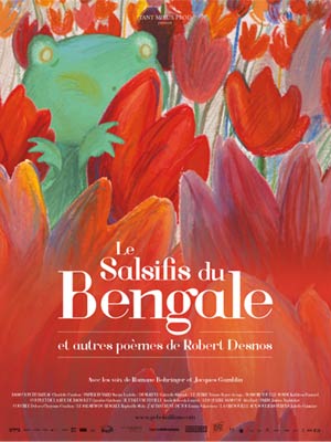 affiche du film Le salsifis du Bengale et autres poèmes de Robert Desnos