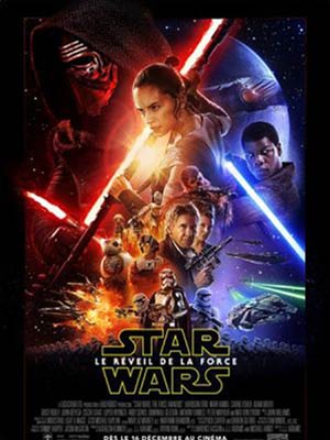 affiche du film Star Wars : Episode VII - Le Réveil de la Force