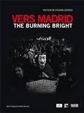 Vers Madrid - The burning bright 